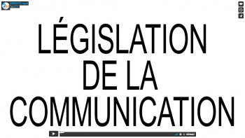 LEGISLATION DE LA COMMUNICATION 3